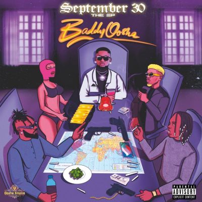 [Album] Baddy Oosha – September 30 EP