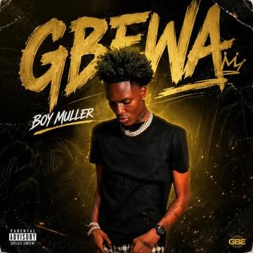 Boy Muller – Gbewa Cover art