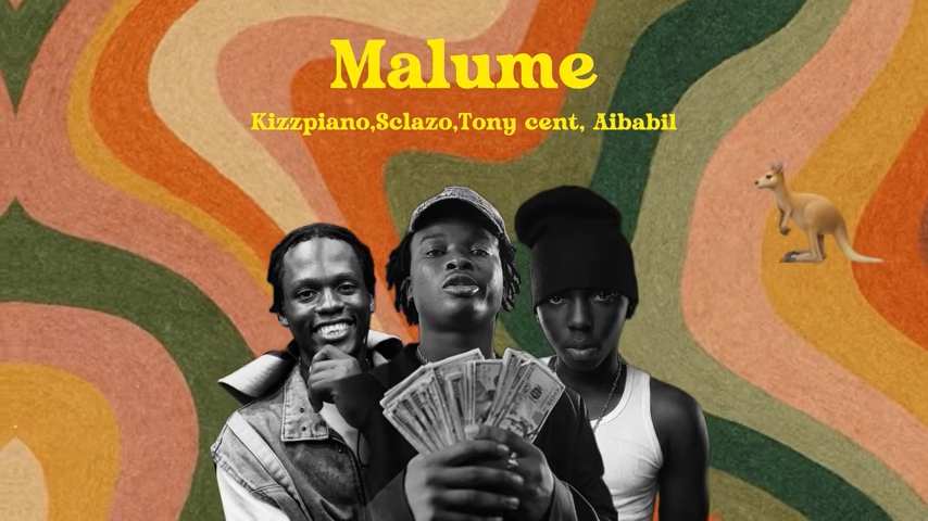 Kizzpiano – Malume Ft. Tony Cent, Sclazo & Aibabi Cover art