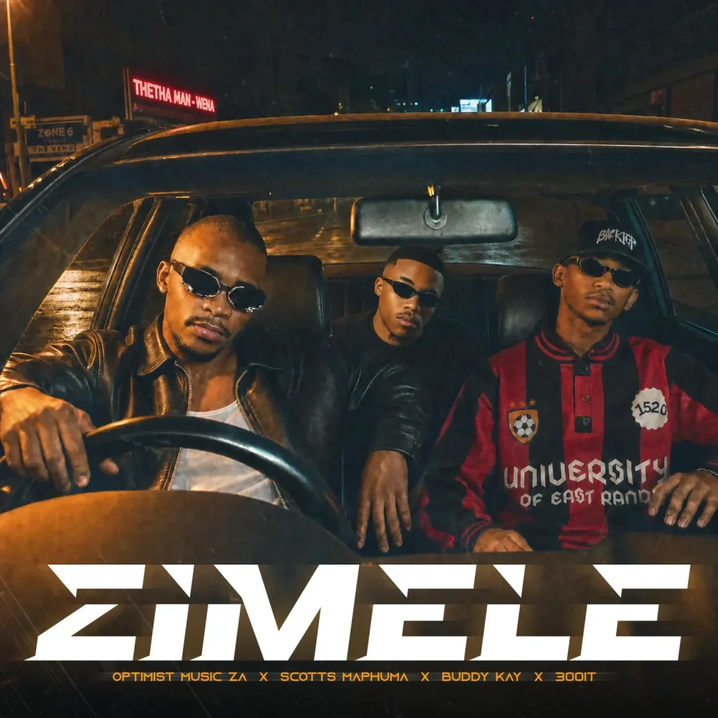 Optimist Music ZA – Zimele Ft Scotts Maphuma, Buddy Kay & 300it Cover art