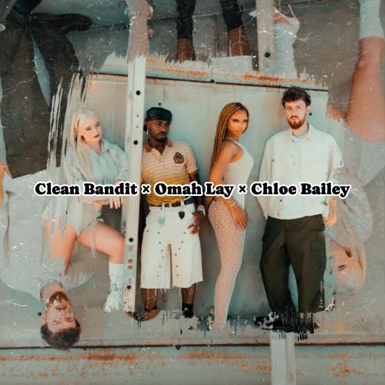 Clean Bandit – Company Ft. Omah Lay & Chlöe Bailey